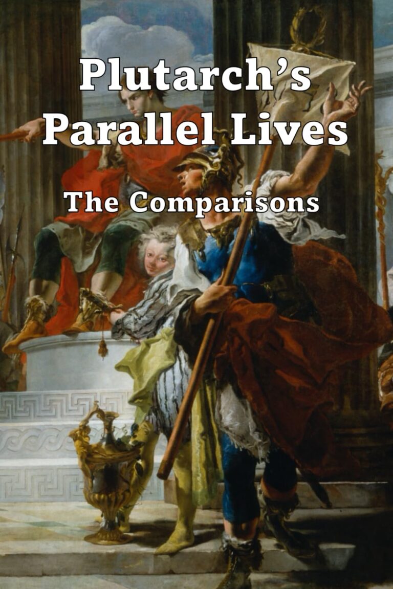 Plutarch’s Parallel Lives – The Comparisons